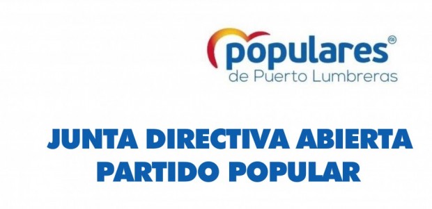 Junta directiva abierta Partido Popular de Puerto Lumbreras: miÃ©rcoles 30 de octubre a las 20:00 horas en el CEILUM